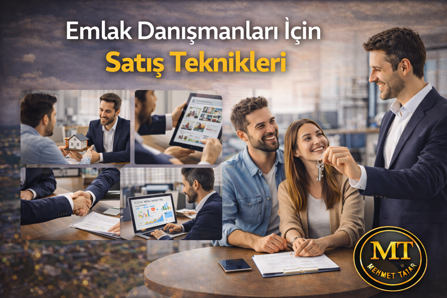 Emlak Danışmanları İçin Satış Teknikleri, Gayrimenkul Danışmanları İçin Satış Teknikleri