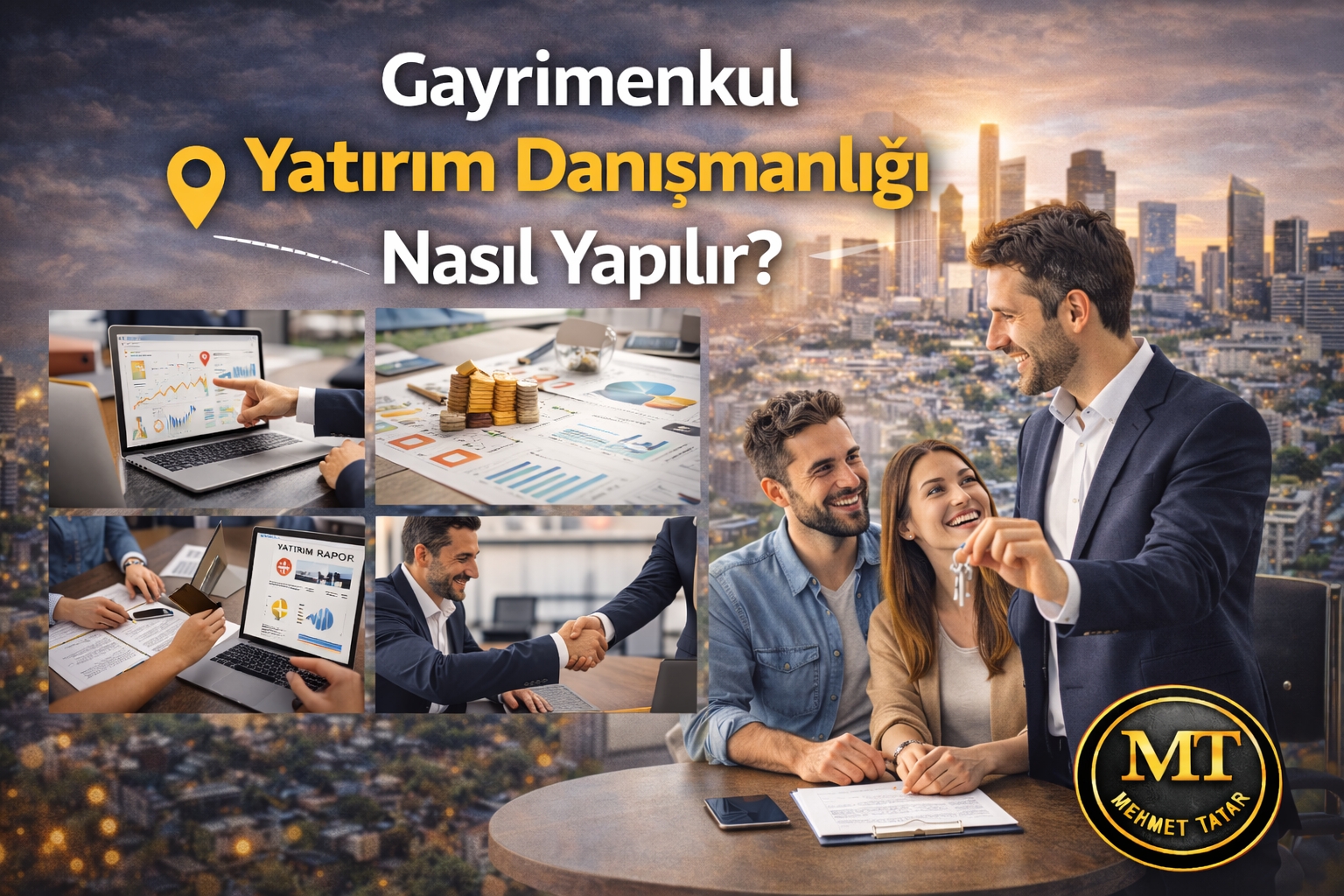 Gayrimenkul Yatırım Danışmanlığı Nasıl Yapılır?